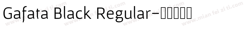 Gafata Black Regular字体转换